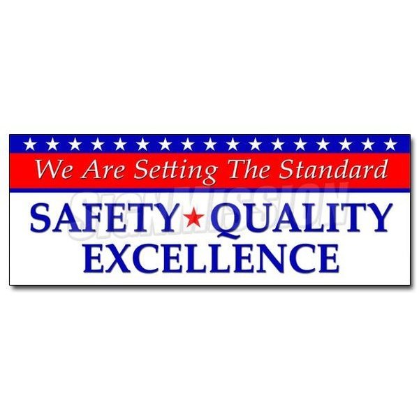 Signmission SETTING STANDARD QUALITY EXCELLENCEsticker workplace, 4.5" L, 12" H, D-12 Setting Standard Safety D-12 Setting The Standard Safety